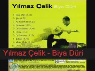 Yılmaz Çelik -Biya Düri