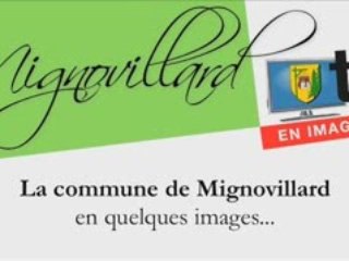 Présentation de Mignovillard