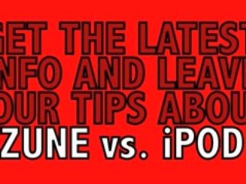 ZUNE vs. iPOD TOUCH