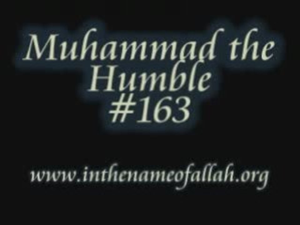 163 Muhammad the Humble