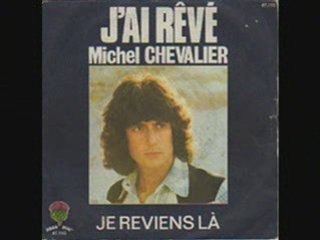 Michel Chevalier J'ai rêvé (1975)