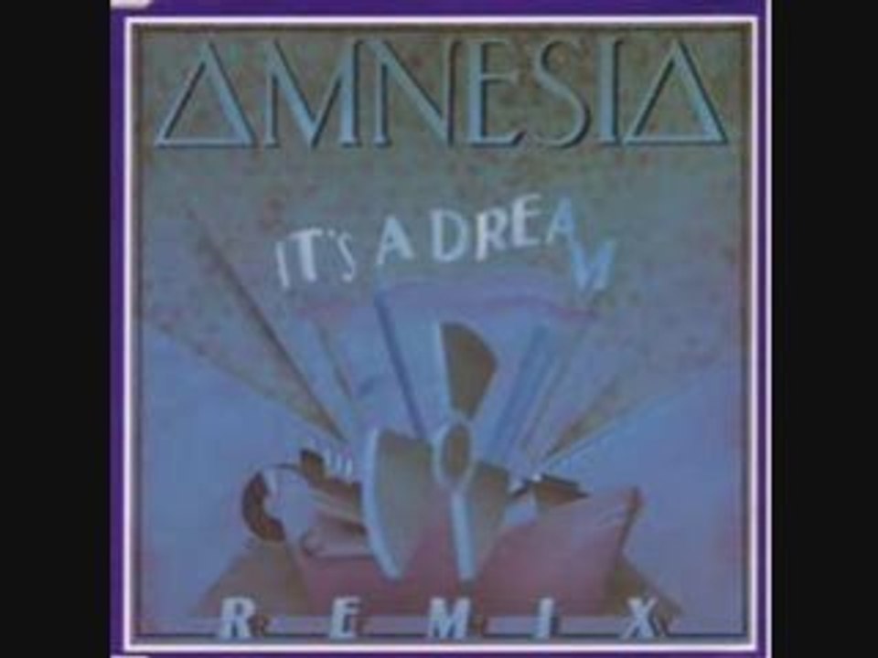 Amnesia - It's a dream (Interferences mix)