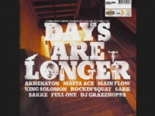 Akhenaton,Maste ace,main flow,assassin - Days Are Longer
