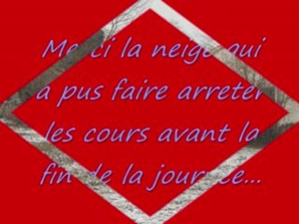 La neige c'est cool.