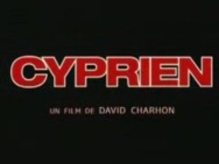 Cyprien - Avec Elie Semoun et Catherine Deneuve