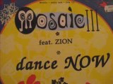 Mosaic Ft Zion - Dance Now Freebody