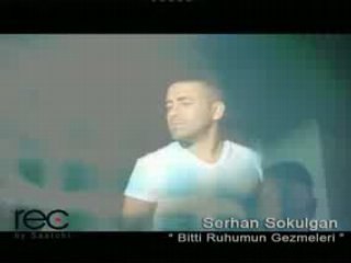 Serhan sokulgan bitti ruhumun gezmeleri