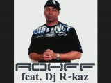 [NOUVEAU!!] Rohff feat. Dj R-kaz 