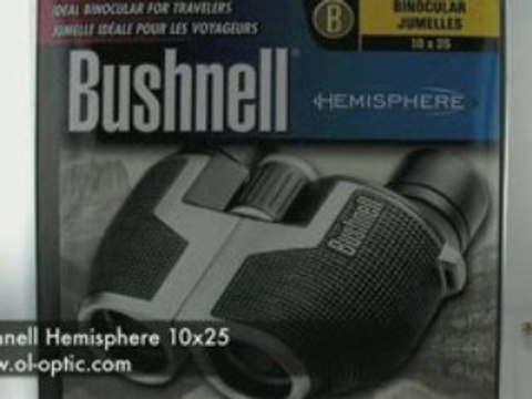 Ol'Optic : Jumelle Bushnell Hemisphere 10x25 Travel series