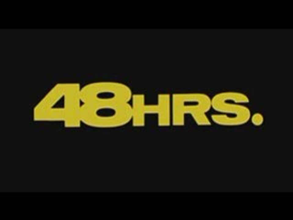 Trailer "48 Hs."