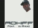 Rohff feat Dj R-kaz violent comme la street