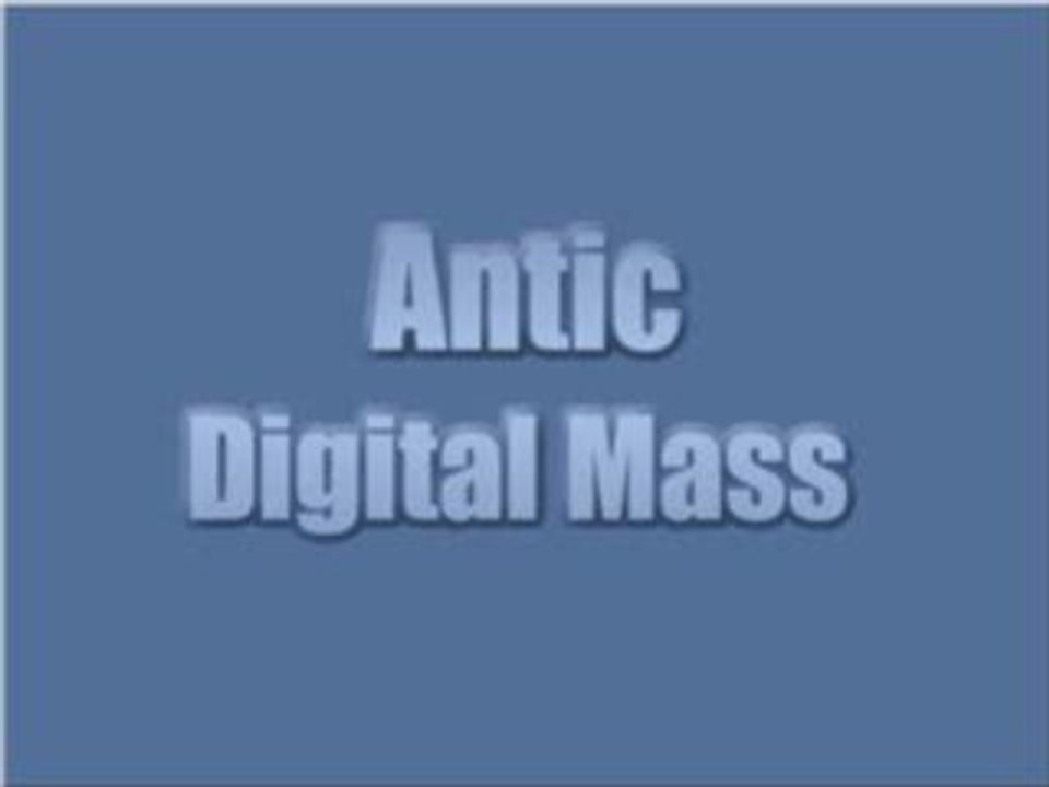Antic - Digital Mass