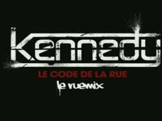 Exlu Kennedy ( Ruemix ) - Le code de la rue