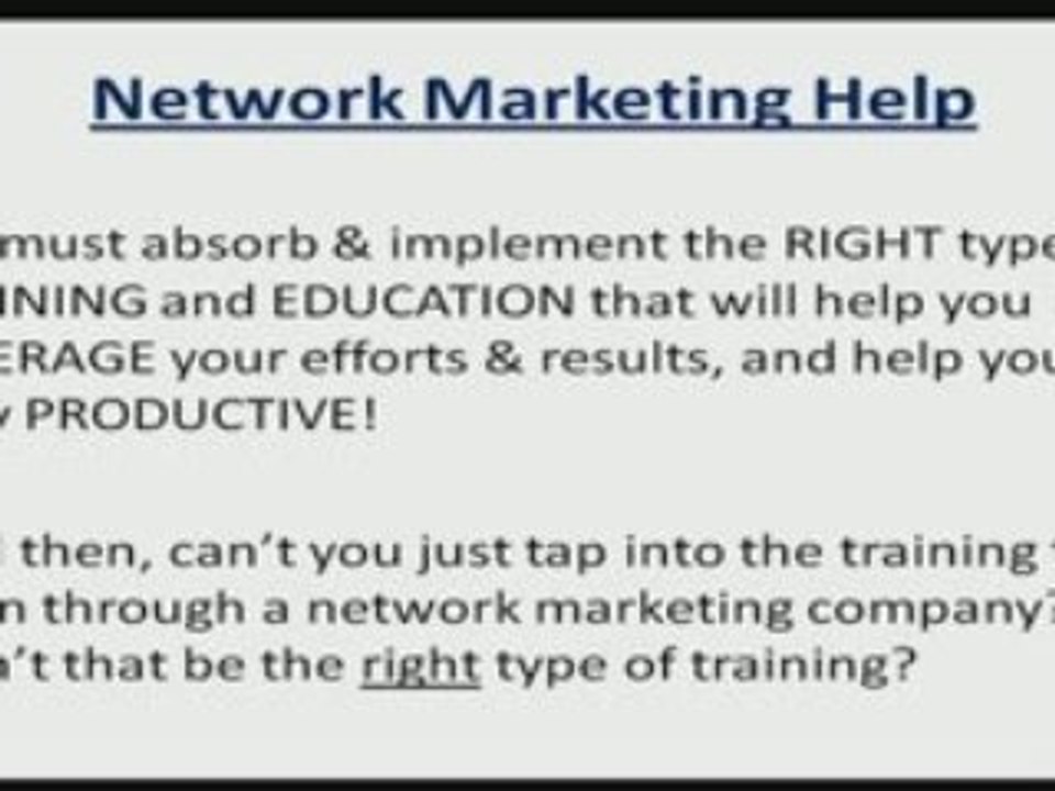 The Network Marketing Answer / Solution! Training That Works