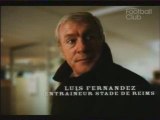 REIMS : LUIS FERNANDEZ / Canal Football club