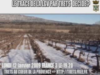 LGV : Le tracé par Trets décidé ? REPORTAGES F3
