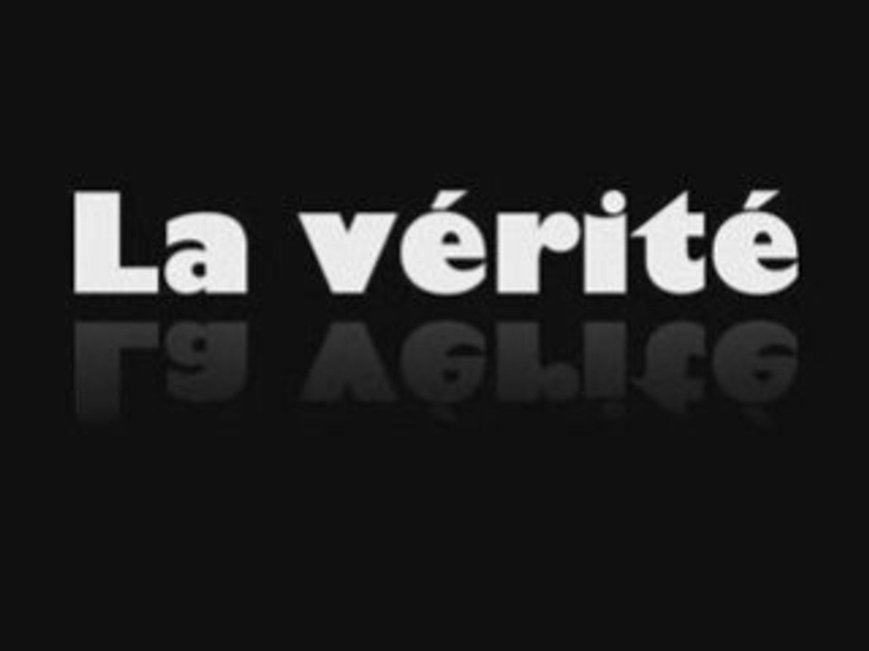 La vérité
