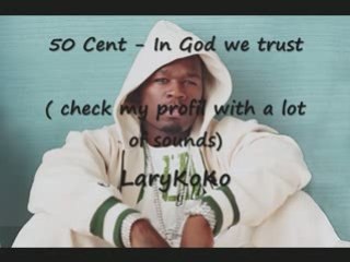 50 Cent - In God we trust