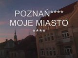 POZNAŃ MOJE MIASTO