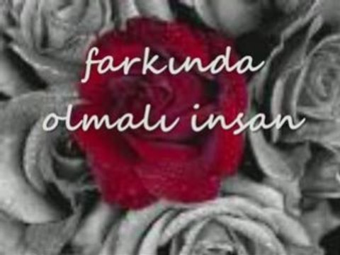 Farkında Olmalı İnsan (Can Yücel)