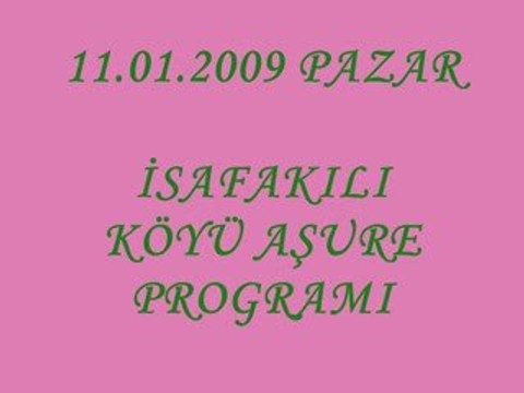 İSAFAKILI KÖYÜ 2009 AŞURE PROGRAMI