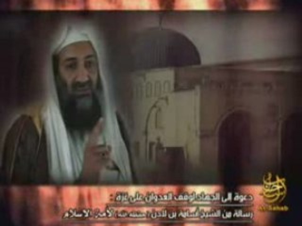 OUSSAMA BEN LADEN SUR GAZA JANVIER 2009 PART 3