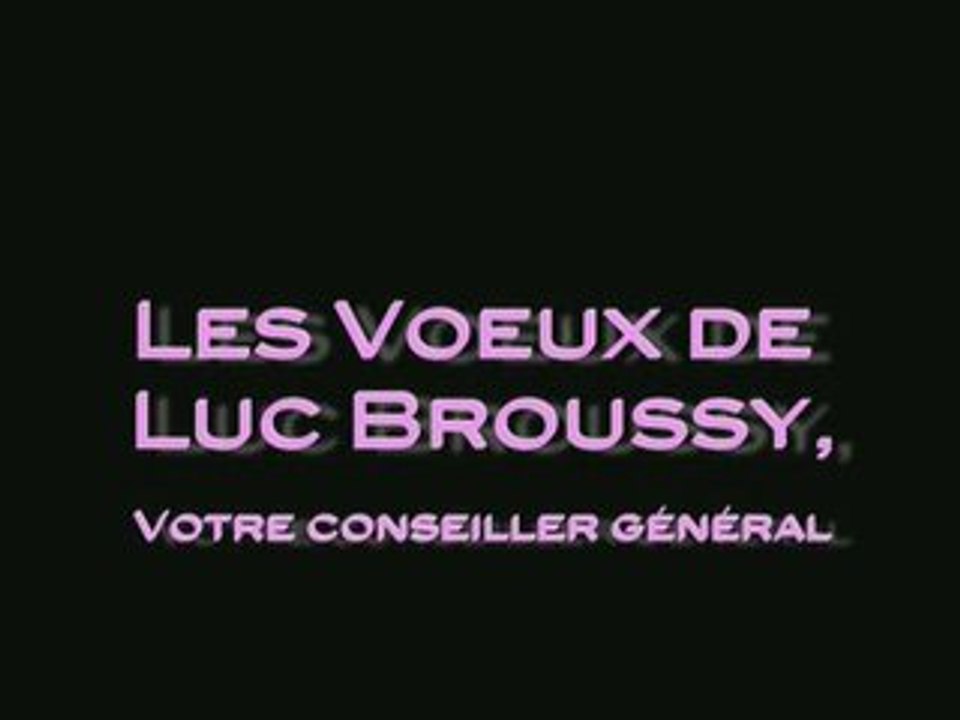 Voeux Luc Broussy 2009