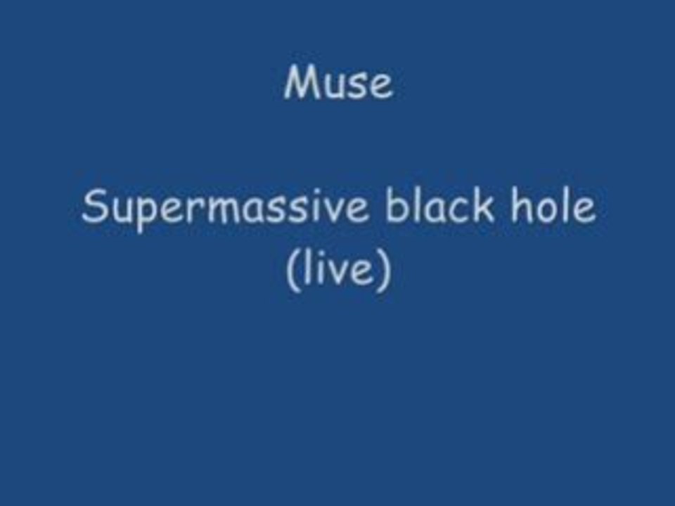 muse - Supermassive Black Hole (live cover)