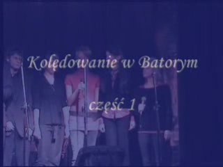 Kolędowanie w Batorym cz. 1