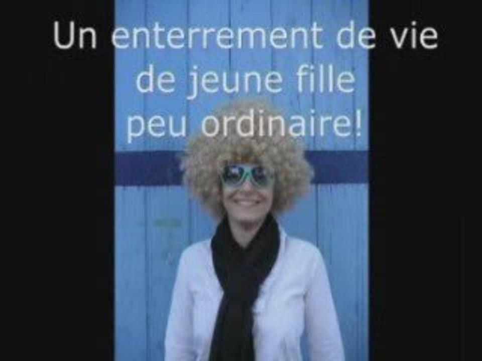 Enterrement vie de jeune fille
