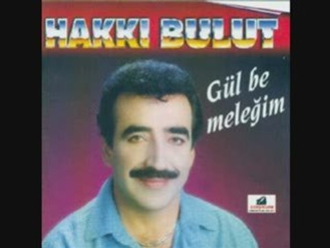 Gül Be Meleğim Hakkı Bulut