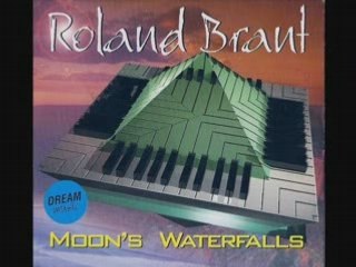 Roland Brant - Moon's Waterfalls