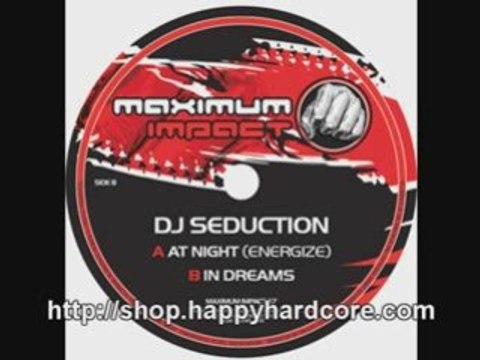 DJ Seduction At Night Energize Maximum Impact uk MAXIMP037