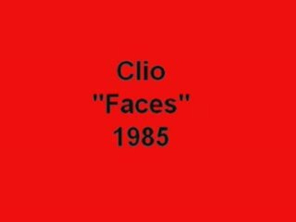 Clio: faces
