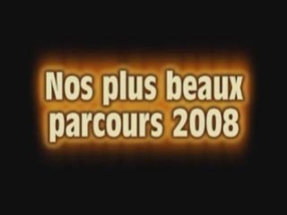 Nos plus beaux parcours 2008