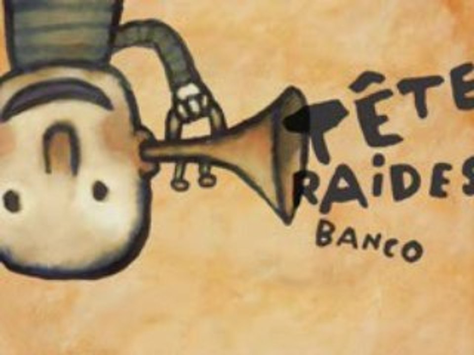 Têtes Raides : Banco (EPK)