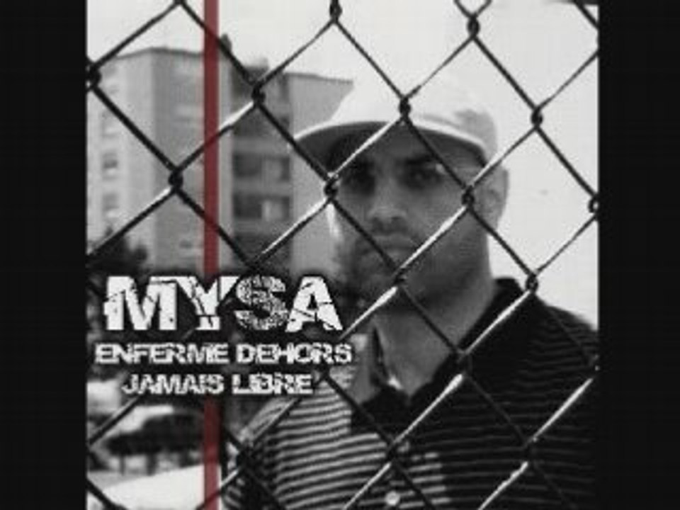 Mysa - Le Monde Est Un Barrio