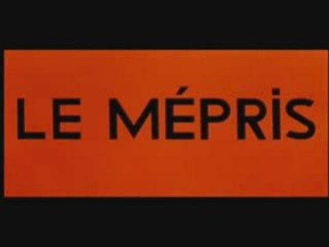 TRAILER GODARD LE MEPRIS 1963 BARDOT PICCOLI CLIP V.F § HQ
