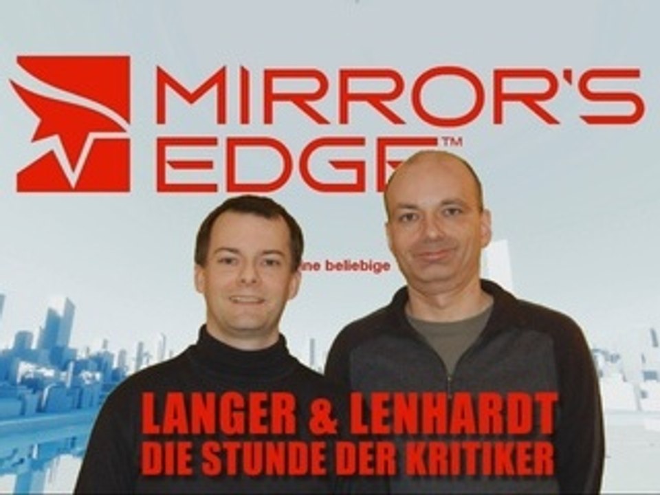 Langer&Lenhardt: Mirror's Edge (PC) - Stunde der Kritiker