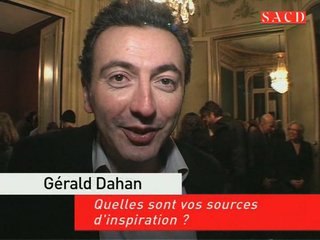 Gérald Dahan : quelles sources d'inspiration ?