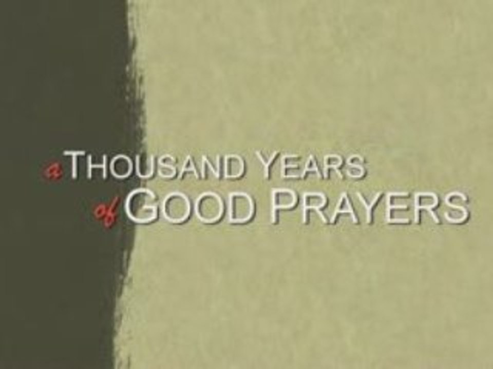 A Thousand Years of Good Prayers Full HD