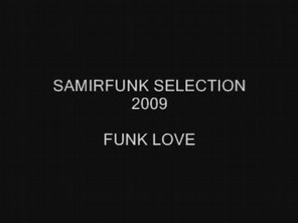 SAMIRFUNK SELECTION FUNK LOVE