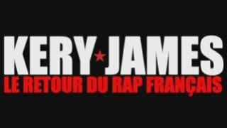 [EXCLU] KERY JAMES - Le Retour du Rap Français [EXCLU]