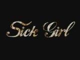 Sick Girl - Trailer