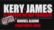 Exclu 2009 Kery James -Le Retour du Rap Français(Son Entier)