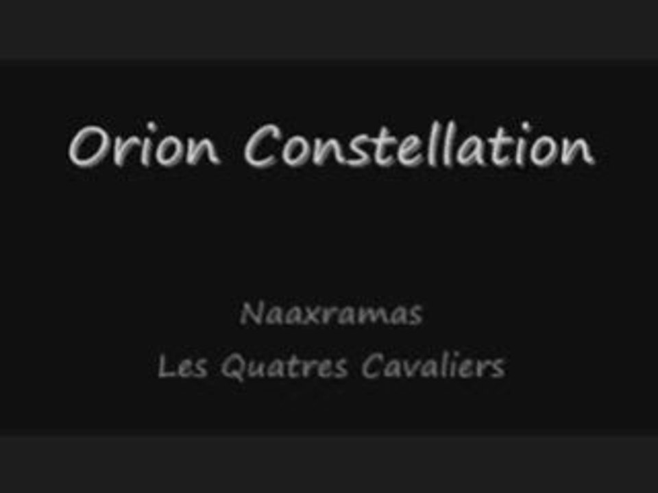 Quatre cavaliers par Orion Constellation