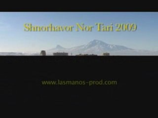 Shnorhavor Nor Tari 2009 - Happy New Year