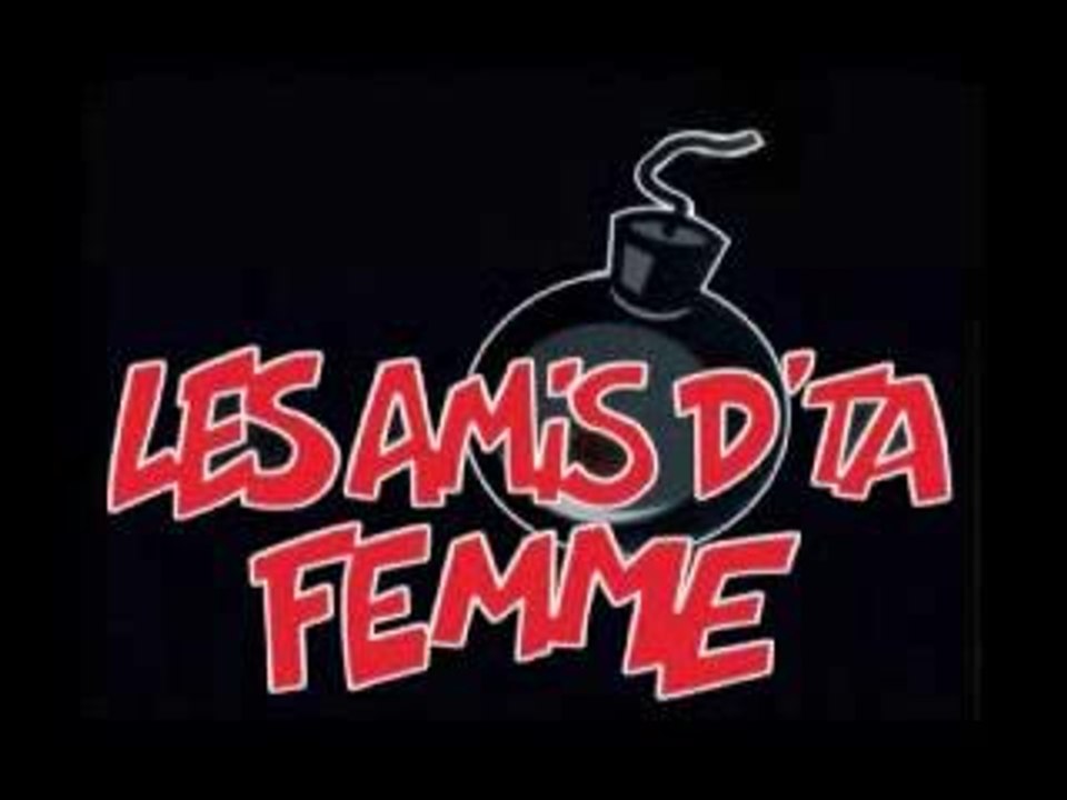 les amis d'ta femme en tourné