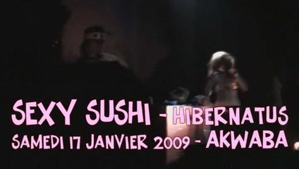 SEXY SUSHI - Hibernatus