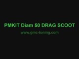 DRAG SCOOT PMKIT D 50 de DIAM Nitro Booster Neos Piaggio